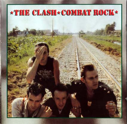 The CLASH combat rock 